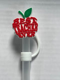 Best Teacher Ever Straw Cover