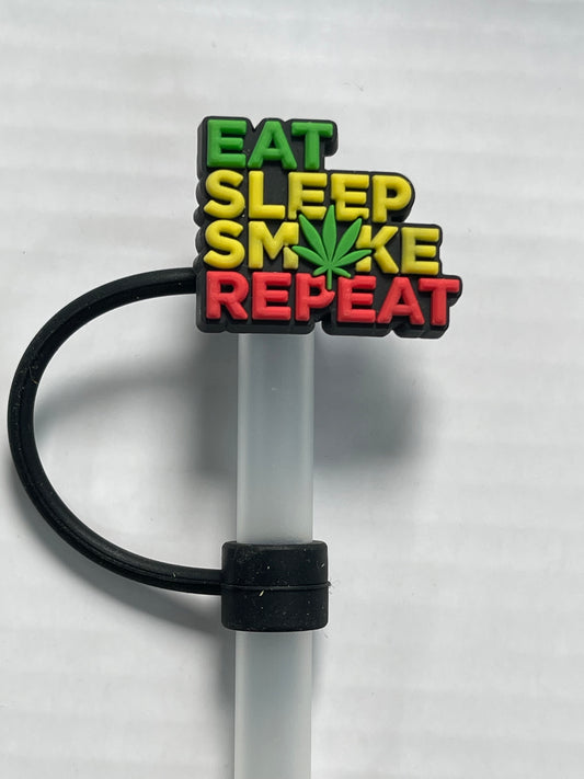 Eat Sleep Smoke Straw Cover